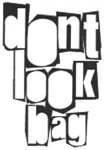 dont look bag, dont, look, bag