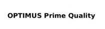 optimus, optimus prime quality, prime, quality