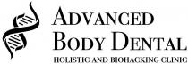 biohacking, body, advanced, advanced body dental, clinic, dental, holistic, holistic and biohacking clinic