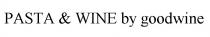 pasta&wine by goodwine, pasta&wine, pasta, &, wine, by, goodwine