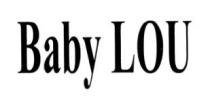 baby lou, baby, lou