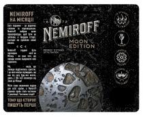 nemiroff, moon edition, moon, edition, since 1872, since, 1872, premium 12 stages of filtration, premium, 12, stages, filtration, pure ware, pure, ware, unique recipe, unique, recipe, alcohol of lux class, alcohol, lux, class, n, nemiroff на місяці!, місяці, бути першим-це водночас сміливо та відповідально, бути, першим, водночас, сміливо, відповідально, nemiroff вибрав шлях першопрохідця, щоб бути не читачем, а творцем історії, вибрав, шлях, першопрохідця, читачем, творцем, історії, сьогодні ми прийняли новий виклик, сьогодні, прийняли, новий, виклик, nemiroff гордий бути партнером місії на місяць - як знак того, що завжди може відкривати нові горизонти, гордий, бути, партнером, місії, місяць, знак, завжди, може, відкривати, нові, горизонти, ми-нація, що завжди відрізнялась єдністю, ми, нація, завжди, відрізнялась, єдністю, і ця місія вкотре підтвердить, що нам під силу будь-яка висота, навіть 384 440 кілометрів від землі до місяця!, місія, вкотре, підтвердить, силу, висота, навіть, 384 440, 384, 440, кілометрів, землі, місяця, місія стане визначною подією для всієї країни, а nemiroff отримав право стати частиною її реалізації, стане, визначною, подією, всієї, країни, отримав, право, стати, частиною, реалізації, частиною історії!, історії, тому що історію пишуть перші, історію, пишуть, перші