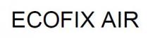 ecofix air, ecofix, air