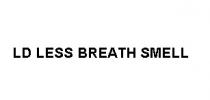 ld less breath smell, ld, less, breath, smell