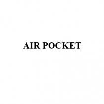 pocket, air, air pocket