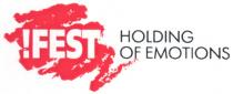!fest, holding of emotions, holding, emotions, ifest