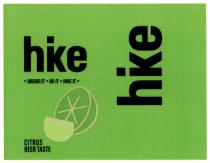 taste, beer, citrus, citrus beer taste, hike it, do, do it, it, dream, dream it, hike