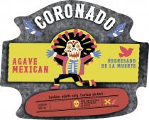province, mexican, grown, agave, blue, blue agave grown in the mexican province, ml, 500, contains, contains 500 ml, alcohol, contain, contain alcohol, only, adults, caution, caution: adults only, muerte, regresado, regresado de la muerte, mexican, agave, agave mexican, goronado