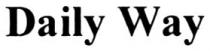 way, daily, daily way