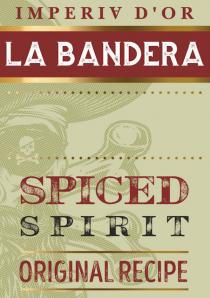recipe, original, original recipe, spirit, spiced, bandera, la, la bandera, dor, d'or, imperia, imperia d'or