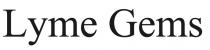 gems, lyme, lyme gems