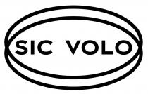 volo, sic, sic volo
