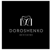 doroshenko dentistry, doroshenko, dentistry, dd