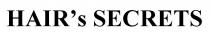 secrets, hairs, hair`s, hair`s secrets