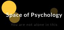 space of psychology, space, psychology, you are not alone in this, you, alone, this