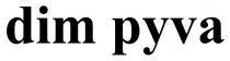 pyva, dim, dim pyva
