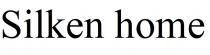 home, silken, silken home