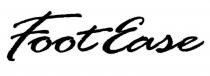 footease, foot ease, foot, ease