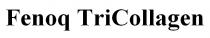 fenoq tricollagen, fenoq, tricollagen, tri collagen, tri, collagen