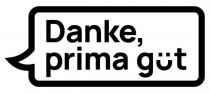 gut, prima, danke, danke prima gut