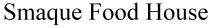 smaque food house, smaque, food, house