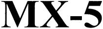 мх-5, мх, 5, mx-5, mx