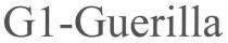 g1-guerilla, g1, g, 1, guerilla