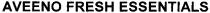 aveeno fresh essentials, aveeno, fresh, essentials
