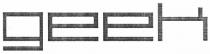 деек, деен, geek, geeh