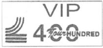 vip, 400, four hundred, four, hundred