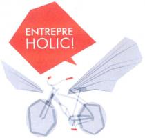 entrepre holic!, entrepre, holic