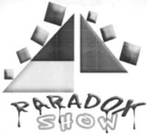 paradox show, paradox, show