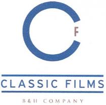 cf, f, classic films, classic, films, b&h company, b&h, b, h, bh, company