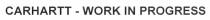 carhartt - work in progress, carhartt, work, progress