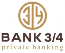 3/4, 3, 4, 34, bank 3/4, bank, private banking, private, banking, зч, з, ч, эч, э, эу, у