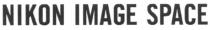 nikon image space, nikon, image, space