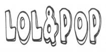 lol&pop, lol, pop