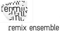 remix ensemble