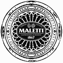 MALETTI GASTRONOMIA DI MODENA 1867