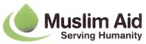 Muslim Aid Serving Humanity