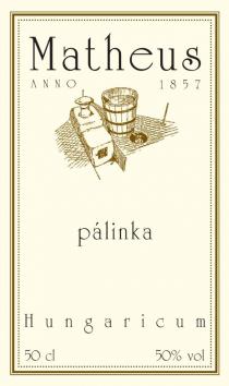 Matheus ANNO 1857 pálinka Hungaricum 50 cl 50%