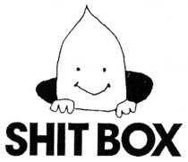 SHIT BOX