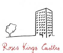 Roses Kings Castles