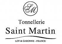 SM Tonnellerie Saint Martin LOT & GARONNE - FRANCE