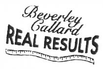 Beverley Callard REAL RESULTS