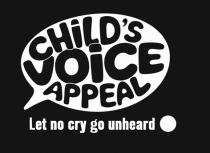 CHILD'S VOICE APPEAL Let no cry go unheard