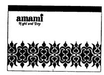 amami NIGHT AND DAY