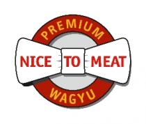 NICE TO MEAT PREMIUM WAGYU