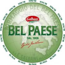 FORMAGGIO DEL BEL PAESE Galbani BEL PAESE DAL 1906 Egidio Galbani S.A.E.GALBANI MELZO-ITALY