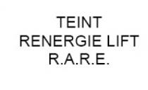 TEINT RENERGIE LIFT R.A.R.E.